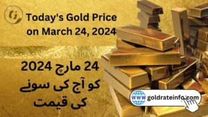 Today's Gold Price on March 24, 2024.