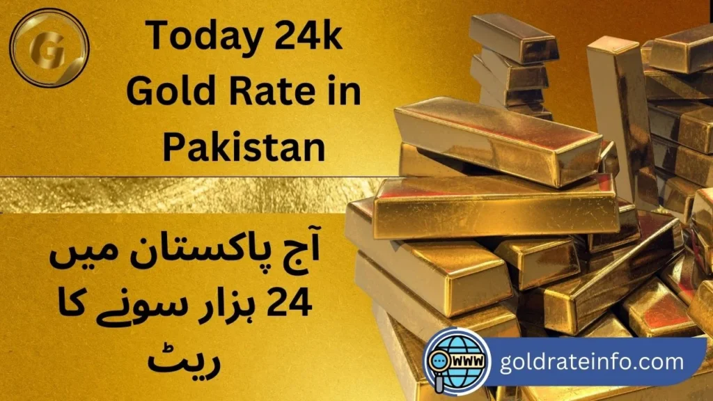 Today, 24k Gold Rate in Pakistan