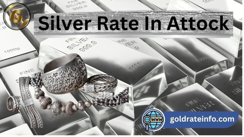 Silver Rate In Attock