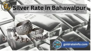 Silver Rate in Bahawalpur