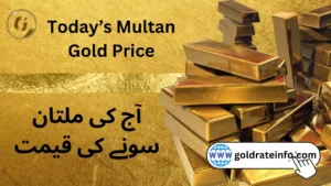 Today’s Multan Gold Price